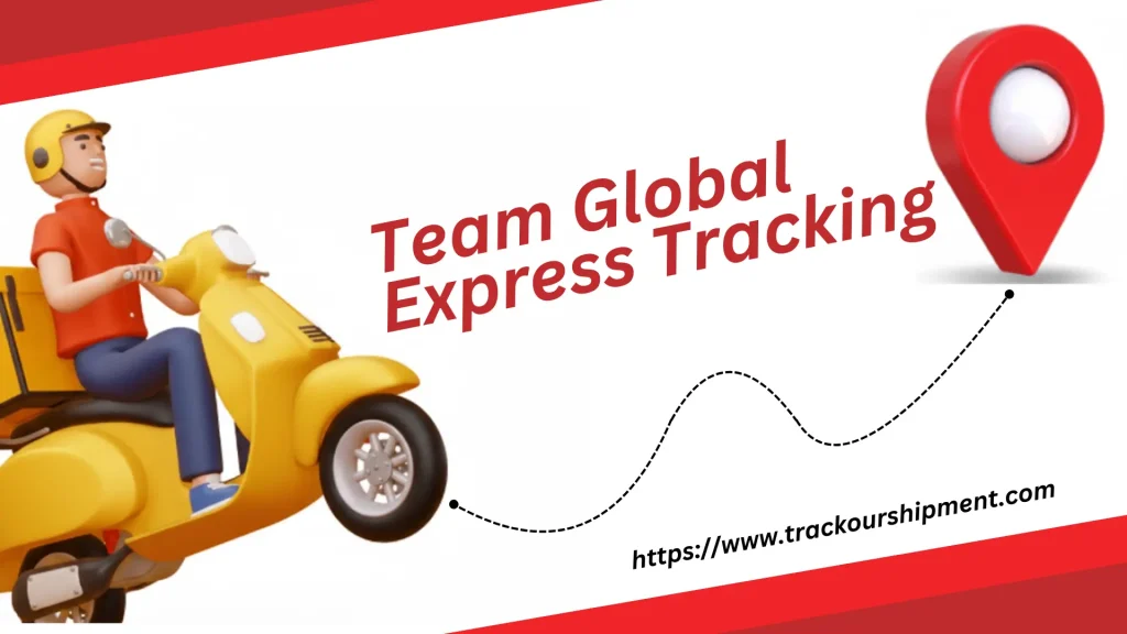 Team Global Express Tracking